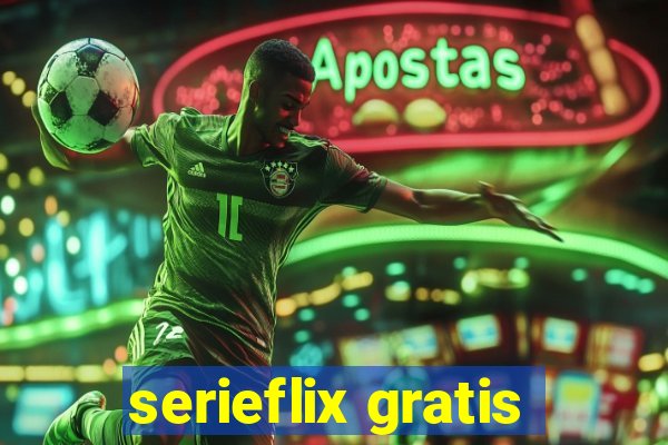 serieflix gratis